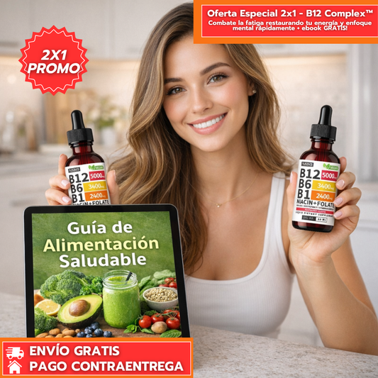 Oferta Especial 2x1 - B12 Complex™: Combate la fatiga restaurando tu energía y enfoque mental rápidamente + ebook GRATIS!