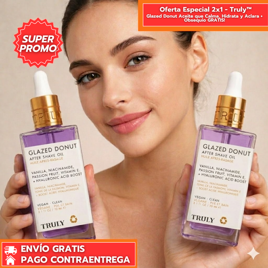 Oferta Especial 2x1 - Truly™: Glazed Donut Aceite que Calma, Hidrata y Aclara + Obsequio GRATIS!